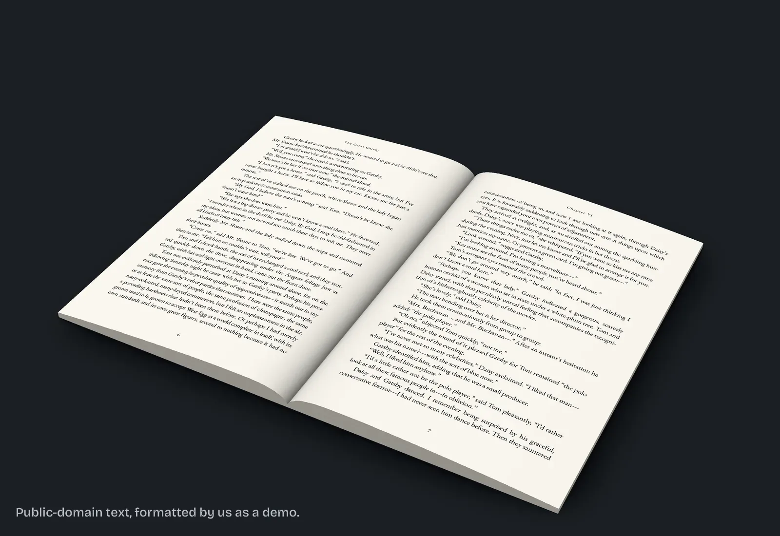 Our Great Gatsby sample paperback interior open at folios 6 and 7: justified text, running heads, 0.75 inch gutter.